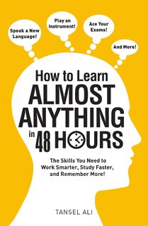 Ali, T: How to Learn Almost Anything in 48 Hours - Tansel Ali (ISBN 9781440597763)