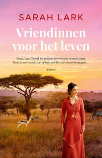 Vriendinnen voor het leven - Sarah Lark (ISBN 9789026169908)