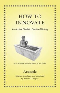 How to Innovate - Aristotle (ISBN 9780691213736)