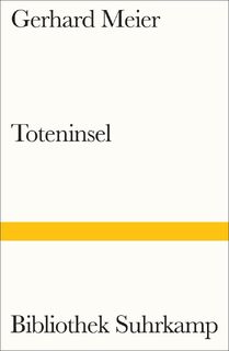 Toteninsel - Gerhard Meier (ISBN 9783518243527)