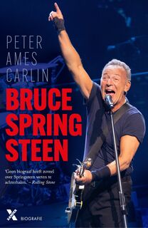 Bruce Springsteen - Peter Ames Carlin (ISBN 9789401625425)