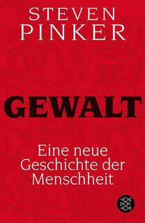 Gewalt - Steven Pinker (ISBN 9783596192298)