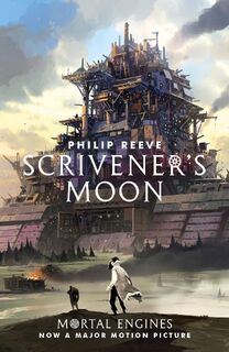 Scrivener's Moon - Philip Reeve (ISBN 9781407189291)