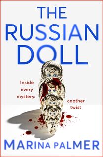 The Russian Doll - Marina Palmer (ISBN 9781473693760)
