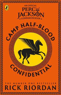 Camp Half-Blood Confidential (Percy Jackson and the Olympians) - Rick Riordan (ISBN 9780241802427)