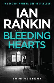 Bleeding Hearts - Ian Rankin (ISBN 9781409118381)