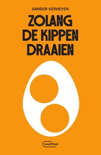 Zolang de kippen draaien - Sander Verheyen (ISBN 9789022342190)