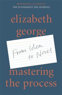 Mastering the Process - Elizabeth George (ISBN 9781529390834)