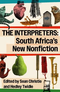 The Interpreters - J.M. Coetzee, Antjie Krog, Jonny Steinberg, Rian Malan (ISBN 9781037047831)