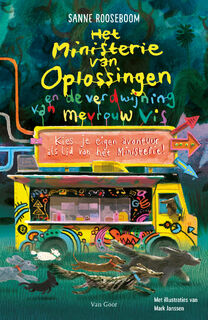 Ministerie van Oplossingen en de verdwijning van mevrouw Vis - Sanne Rooseboom (ISBN 9789000399611)