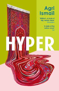 Hyper - Agri Ismail (ISBN 9781529931945)