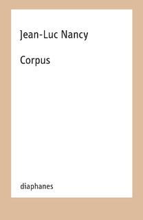 Corpus - Jean-Luc Nancy (ISBN 9783035807325)