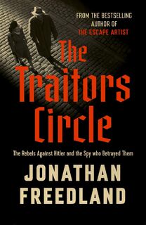 The Traitors Circle - Jonathan Freedland (ISBN 9781399813686)