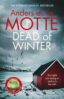 Dead of Winter - Anders de la Motte (ISBN 9781785769467)