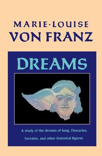 Dreams - Marie-Louise von Franz (ISBN 9781570620355)