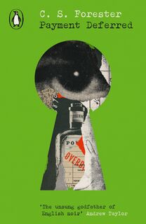 Payment Deferred - C.S. Forester (ISBN 9780241654170)