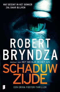 Schaduwzijde - Robert Bryndza (ISBN 9789049206062)