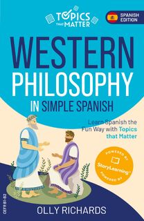 Western Philosophy in Simple Spanish - Olly Richards (ISBN 9781914190247)