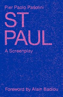 St. Paul - Pier Paolo Pasolini (ISBN 9781836740384)