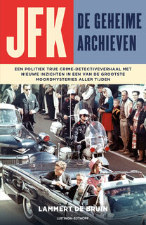 JFK - De geheime archieven - Lammert de Bruin (ISBN 9789021051659)