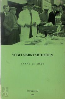 Vogelmarktartiesten - Frans De Smet