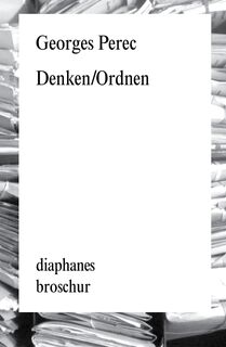 Denken/Ordnen - Georges Perec (ISBN 9783037347409)