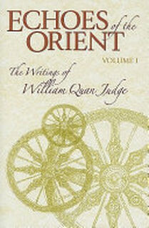 Echoes of the Orient - William Quan Judge (ISBN 9781557001955)