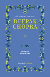 Dios. Una Historia de Revelaciónes / God: A Story of Revelation - Deepak Chopra (ISBN 9786287745100)
