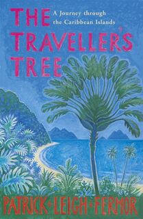 The Traveller's Tree - Patrick Leigh Fermor (ISBN 9780719566844)