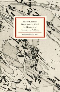 Das trunkene Schiff / Le Bateau ivre - Arthur Rimbaud (ISBN 9783458193005)