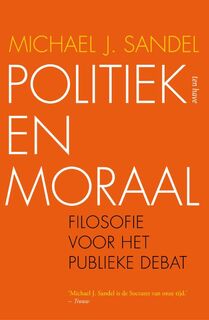 Politiek en moraal - Michael J. Sandel (ISBN 9789025905415)
