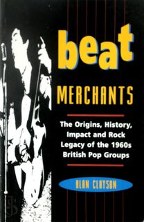 Beat Merchants - Alan Clayson (ISBN 9780713724622)