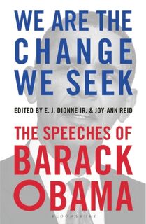 We Are the Change We Seek - E.J. Dionne Jr., Joy-Ann Reid (ISBN 9781408889053)