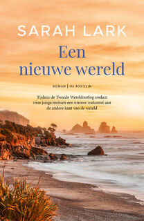 Een nieuwe wereld - Sarah Lark (ISBN 9789026142444)