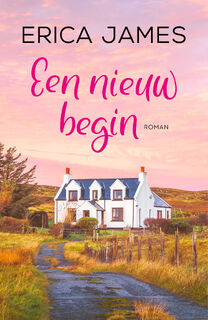 Een nieuw begin - Erica James (ISBN 9789032511876)