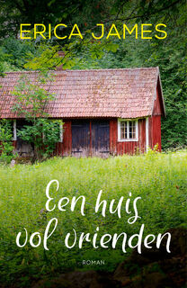 Een huis vol vrienden - Erica James (ISBN 9789032513917)