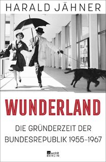 Wunderland - Harald Jähner (ISBN 9783737101905)