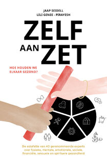 Zelf aan Zet - Lili Genee Pirayesh, Jaap Seidell (ISBN 9789083619101)