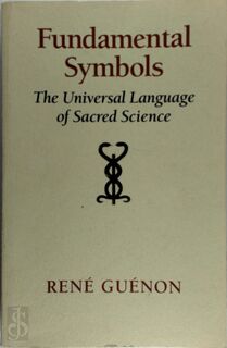 Fundamental Symbols - René Guénon (ISBN 9781870196116)