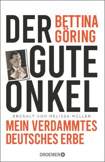Der gute Onkel - Bettina Göring, Melissa Müller (ISBN 9783426276587)
