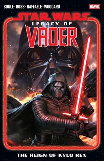 Star Wars: Legacy of Vader - The Reign of Kylo Ren Vol. 1 - Charles Soule (ISBN 9781302960940)