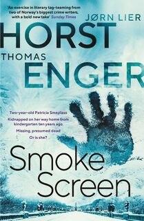 Smoke Screen - Thomas Enger, Jørn Lier Horst (ISBN 9781913193560)
