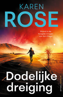 Dodelijke dreiging - Karen Rose (ISBN 9789026182259)