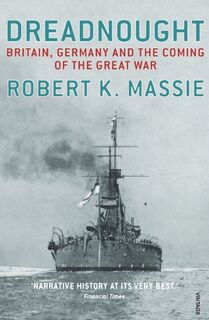 Dreadnought - Robert K Massie (ISBN 9780099524021)