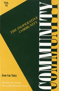 Inoperative Community - Jean-Luc Nancy (ISBN 9780816619245)
