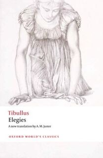 Elegies - Tibullus (ISBN 9780199603312)