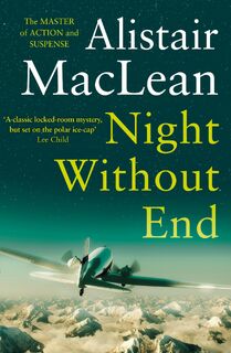 Night Without End - Alistair MacLean (ISBN 9780008337360)