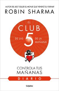 Sharma, R: Diario de El Club de Las 5 de la Mañana / The 5am - Robin Sharma (ISBN 9788425362347)