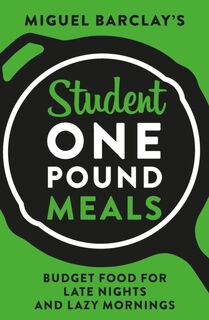 Student One Pound Meals - Miguel Barclay (ISBN 9781035401192)