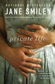 Private Life - Jane Smiley (ISBN 9781400033195)